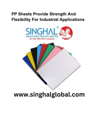 PP Sheets Provide Strength And Flexibility For Industrial Applications