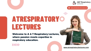 Boost Your Career with Respiratory Therapy CEUs I A&T Respiratory Lectures