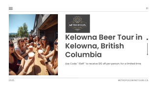 Kelowna Beer Tour in Kelowna, British Columbia - Metropolis Wine Tours