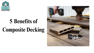 5 Benefits of Composite Decking