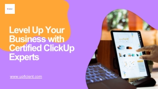Level Up Your Business with Certified ClickUp Experts