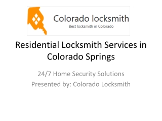 Residential Locksmith Services in Colorado Springs | 24/7 Home Security
