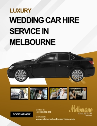 Luxury Wedding Car Hire Service in Melbourne | Melbourne Chauffeurs Services