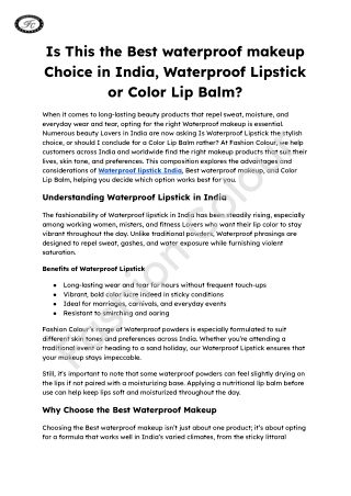 Is This the Best waterproof makeup Choice in India, Waterproof Lipstick or Color Lip Balm_
