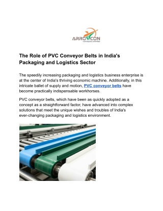 The Role of PVC Conveyor Belts in India's Packaging and Logistics Sector