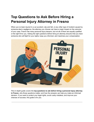 Top Questions to Ask Before Hiring a Personal Injury Attorney in Fresno