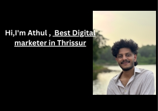 Athul ts top digital marketer in Thrissur
