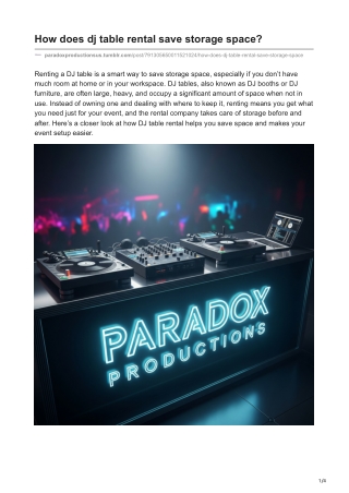 How does dj table rental save storage space?