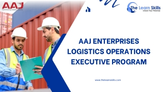 AAJ Enterprises SCM & Logistics Executive Program – Practical   Online Learning