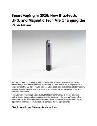 How Bluetooth, GPS, and Magnetic Tech Are Changing the Vape Game_