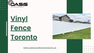 Vinyl Fence Toronto: Durable, Stylish, and Low-Maintenance Outdoor Solutions
