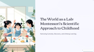 The-World-as-a-Lab-Montessoris-Scientific-Approach-to-Childhood
