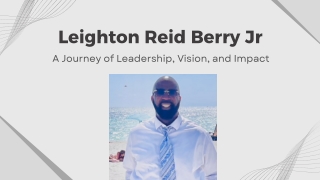 Leighton Reid Berry Jr From Courtrooms to AI Ethics & Legal Education