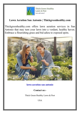 Lawn Aeration San Antonio  Thickgreenhealthy.com