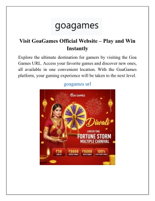 Visit GoaGames Official Website – Play and Win Instantly