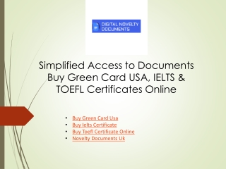 Simplified Access to Documents Buy Green Card USA, IELTS & TOEFL Certificates Online