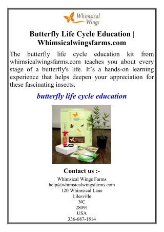 Butterfly Life Cycle Education | Whimsicalwingsfarms.com