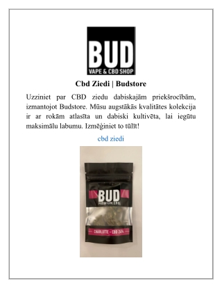 Cbd Ziedi | Budstore
