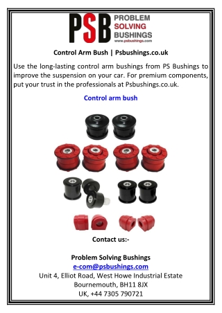 Control Arm Bush  Psbushings.co.uk