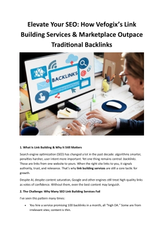 Elevate Your SEO How Vefogix’s Link Building Services & Marketplace Outpace Traditional Backlinks