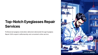 Top-Notch Eyeglasses Repair Services