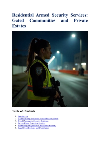 Residential Armed Security Services: Gated Communities and Private Estates