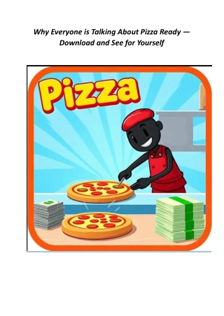 Why Everyone is Talking About Pizza Ready — Download and See for Yourself