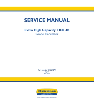 New Holland 9090X Extra High Capacity TIER 4B Grape Harvester Service Repair Manual Instant Download