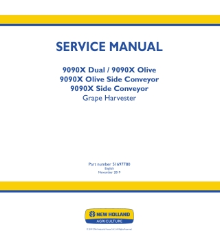 New Holland 9090X Side Conveyor Grape Harvester Service Repair Manual Instant Download