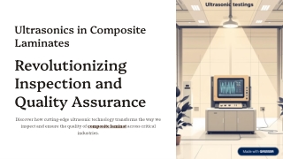 Ultrasonics in Composite Laminates: Transforming Inspection and Quality Assuranc