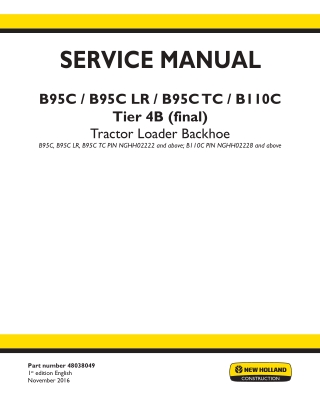 New Holland B95C Two-Wheel Drive (2WD) Tier 4B (Final) Tractor Loader Backohe Service Repair Manual Instant Download
