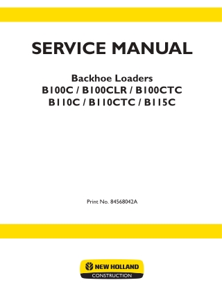 New Holland B100CTC Backhoe Loader Service Repair Manual Instant Download 1