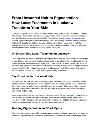 From Unwanted Hair to Pigmentation – How Laser Treatments in Lucknow Transform Your Skin