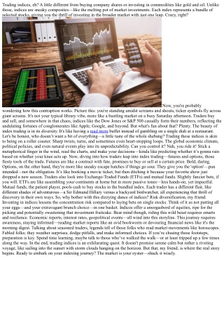 Decoding the Enigma of Trading Indices: A Winding Adventure