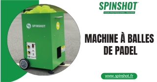 spinshot france ppt  (1)Machine à balles de padel pour un entraînement professio