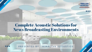 Complete Acoustic Solutions for News Broadcasting Environments (1)