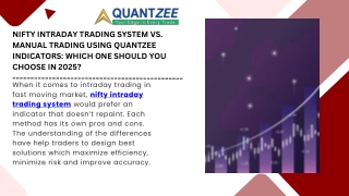 Nifty Intraday Trading System vs. Manual Trading Using Quantzee Indicators