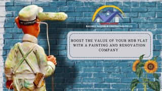 Boost the Value of Your HDB Flat with a Painting and Renovation Company
