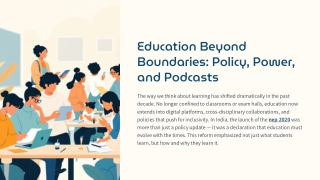 Education-Beyond-Boundaries-Policy-Power-and-Podcasts (1).pptx