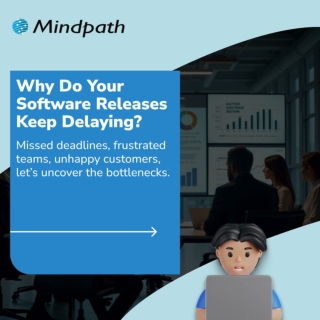 Why do your software releases keep delaying