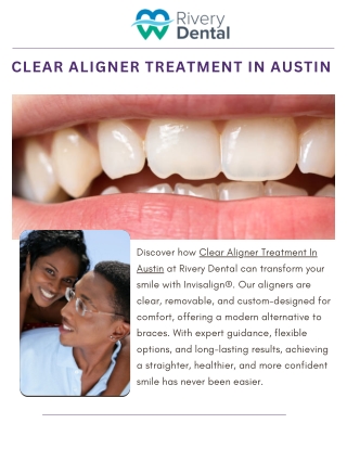 Clear Aligner Treatment In Austin – Comfortable, Affordable Solutions