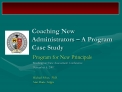 coaching new administrators a program case study
