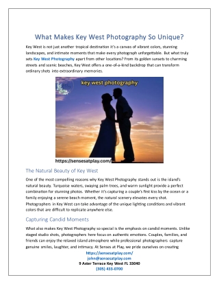 What Makes Key West Photography So Unique?