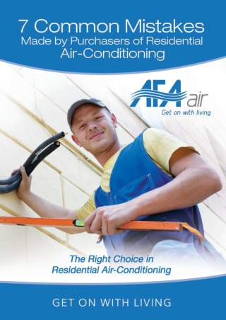 7 Common Mistakes Made by Purchasers of Residential Air-Conditioning
