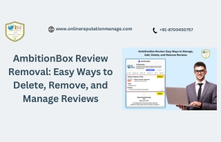 AmbitionBox Review Removal - Easy Ways to Delete, Remove, and Manage Reviews