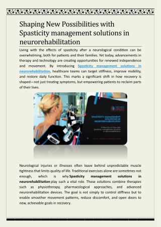 Shaping New Possibilities with Spasticity management solutions in neurorehabilitation