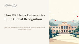 How PR Helps Universities Build Global Recognition