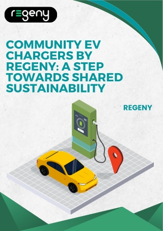 Community EV Chargers by Regeny A Step Towards Shared Sustainability