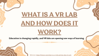 What is a VR Lab and How Does it Work