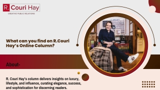 What can you find on R.Couri Hay’s Online Column